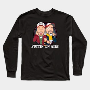 Puttin on Airs Logo Long Sleeve T-Shirt